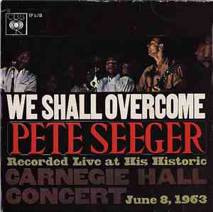Pete Seeger - We Shall Overcome