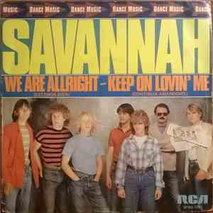 Savannah  - We Are All Right = Estamos Bien