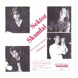 Sektor Skandal - Don't Go To Church