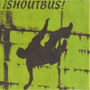 ¡Shoutbus! - ¡Shoutbus!