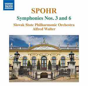 Spohr, Slovak State Philharmonic Orchestra, Alfred Walter - Symphonies Nos. ...