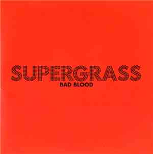 Supergrass - Bad Blood