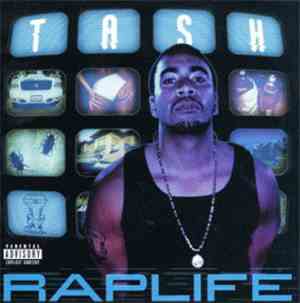 Tash - Rap Life