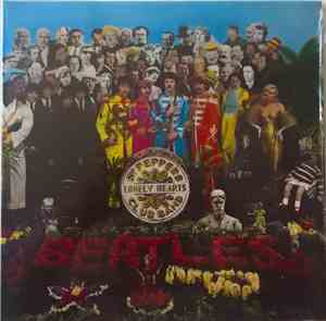 The Beatles - Sgt. Pepper's Lonely Hearts Club Band