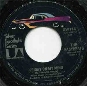 The Easybeats - Friday On My Mind / Gonna Have A Good Time