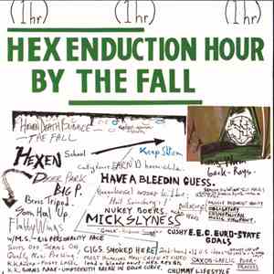 The Fall - Hex Enduction Hour