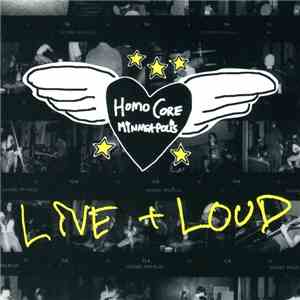 Various - Homocore Minneapolis: Live And Loud