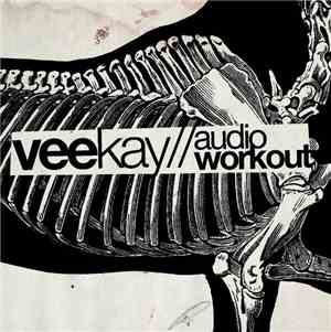Vee Kay - Audio Workout