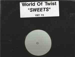World Of Twist - Sweets