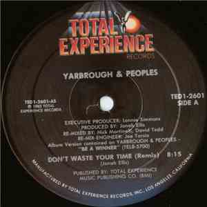 Yarbrough & Peoples - Don't Waste Your Time