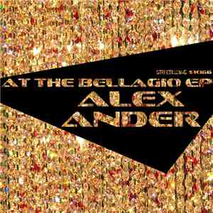 Alex Ander  - At The Bellagio EP