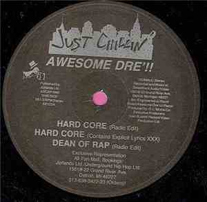 Awesome Dré - Hard Core