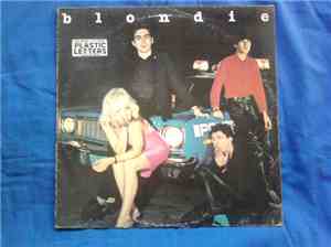 Blondie - Plastic Letters