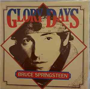 Bruce Springsteen - Glory Days