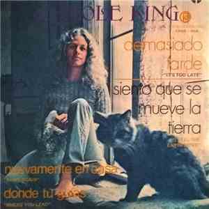 Carole King - Demasiado Tarde / Siento Que Se Mueve la Tierra / Nuevamente  ...