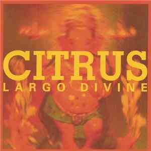 Citrus  - Largo Divine