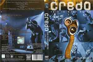 Credo  - This Is What We Do: Live In Poland