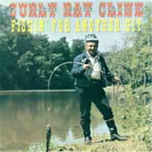Curly Ray Cline - Fishin' For Another Hit
