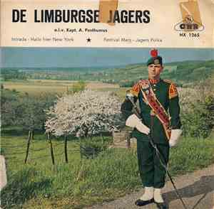 De Limburgse Jagers o.l.v. Kapt. A. Posthumus - Intrada / Hallo Hier New Yo ...