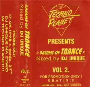 DJ Unique  - (vol.2) Dreams Of Trance - Mixed by DJ Unique