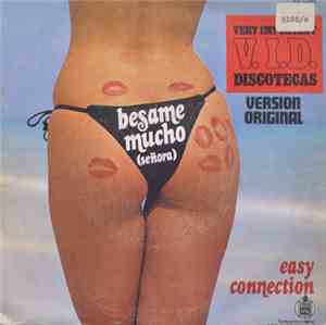 Easy Connection - Besame Mucho (Señora)