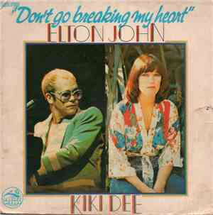 Elton John, Kiki Dee - Don't Go Breaking My Heart