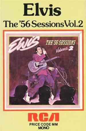 Elvis - The '56 Sessions Volume 2