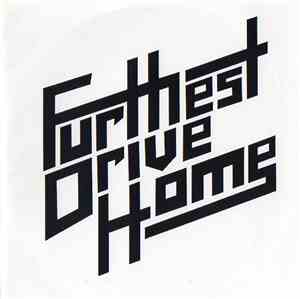 Furthest Drive Home - Lover Boy