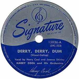 Harry Cool And His Orchestra - Derry, Derry, Dum / It Had To Be You