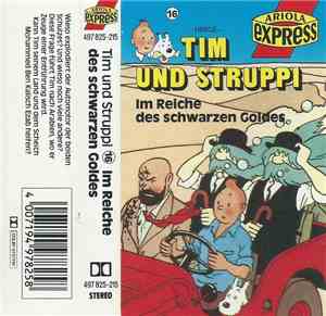Hergé - Tim Und Struppi 16 - Im Reiche Des Schwarzen Goldes