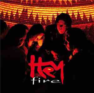 Hey  - Fire