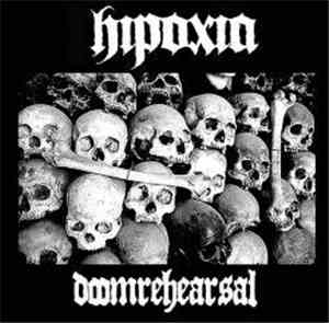 Hipoxia - Doomrehearsal