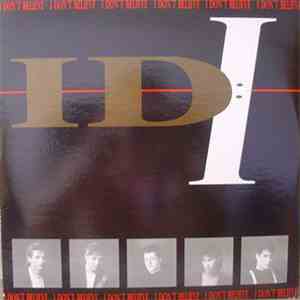 I.D.I. - I Don't Believe