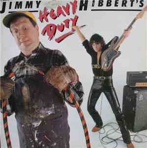 Jimmy Hibbert - Heavy Duty