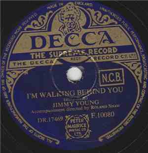 Jimmy Young  - I'm Walking Behind You