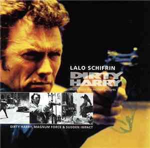 Lalo Schifrin - Dirty Harry (Music From The Motion Pictures)