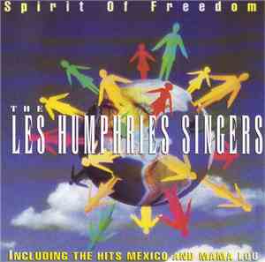 Les Humphries Singers - Spirit Of Freedom