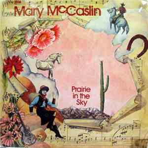 Mary McCaslin - Prairie In The Sky