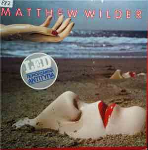 Matthew Wilder - I Don't Speak The Language