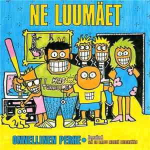 Ne Luumäet - Onnellinen Perhe