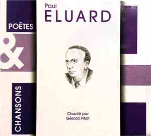 Paul Éluard Chanté Par Gérard Pitiot - Quelques Mots D'Eluard Et Autres Mus ...
