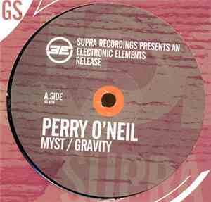 Perry O'Neil - Myst / Gravity