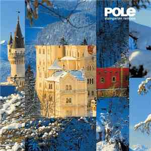 Pole - Steingarten Remixes