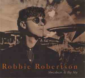 Robbie Robertson - Showdown At Big Sky