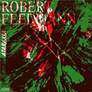 Robert Feedmann - Ataraxia EP