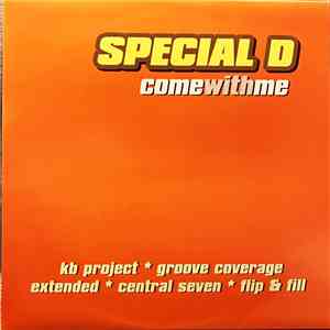 Special D. - Come With Me