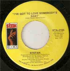 Stefan  - I've Got To Love Somebody's Baby / Long As I Can See The Light