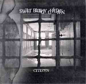 Sweet Bloody Children - Citizen