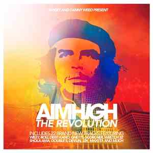 Target And Danny Weed - Aim High - The Revolution