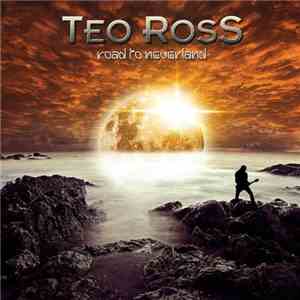 Teo Ross - Road To Neverland